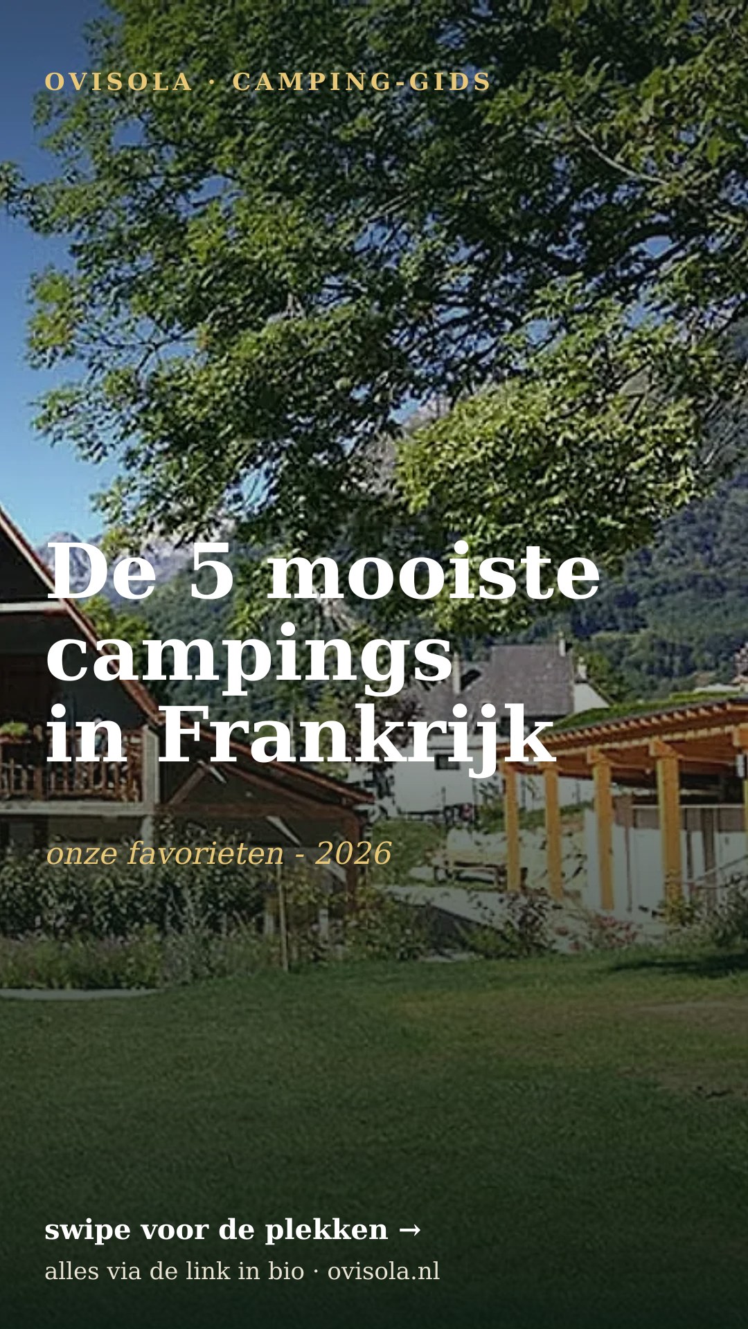 De 5 mooiste campings in Frankrijk