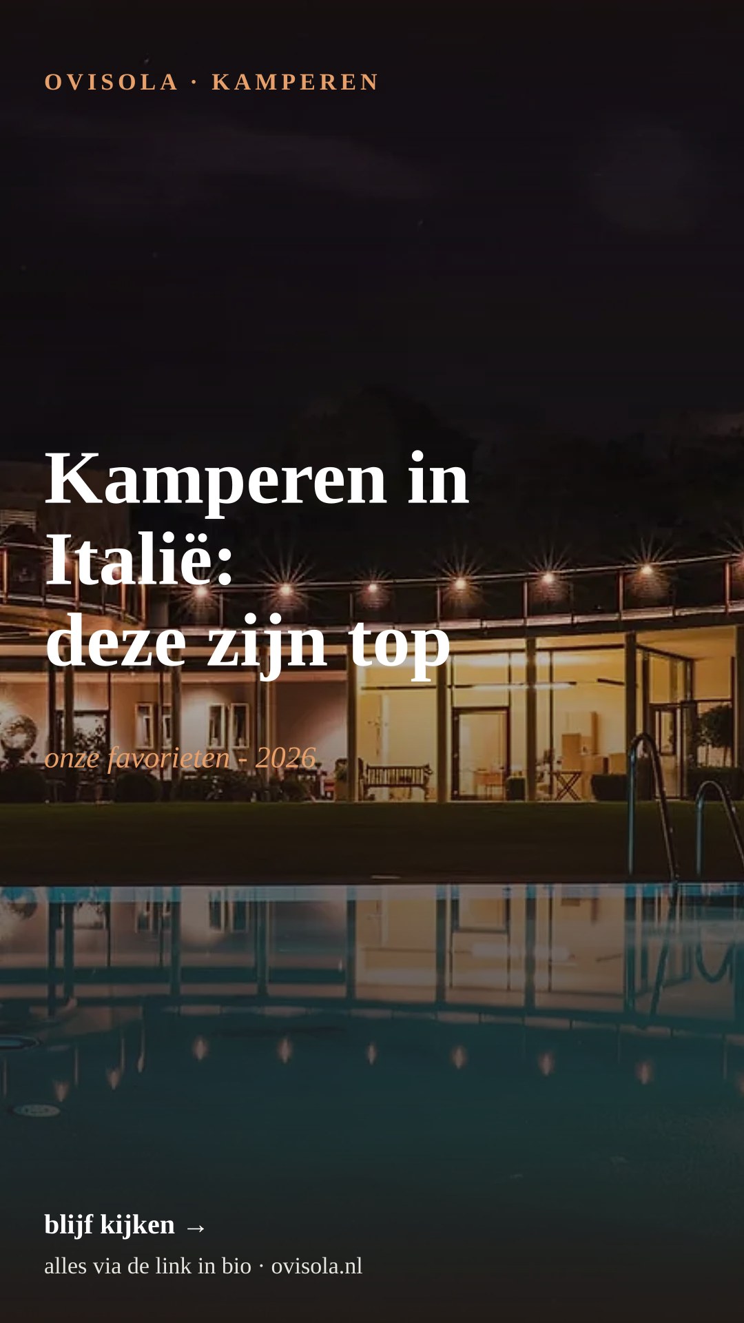 Kamperen in Italië: deze zijn top ⛺