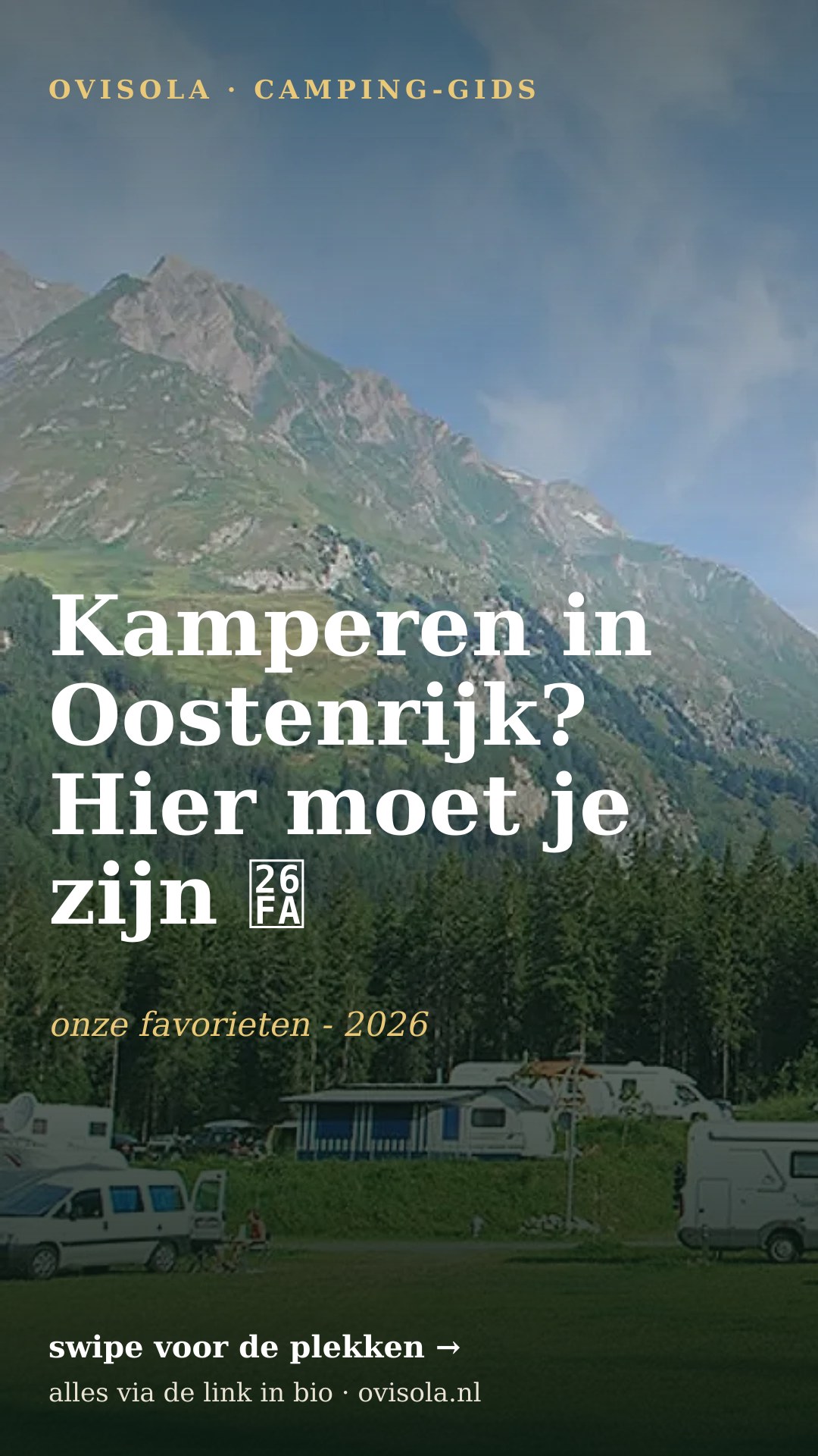 Kamperen in Oostenrijk? Hier moet je zijn ⛺