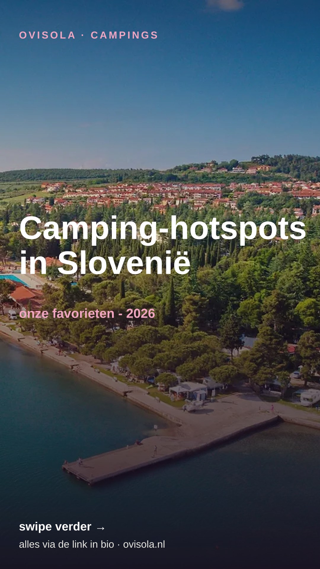 Camping-hotspots in Slovenië 📍