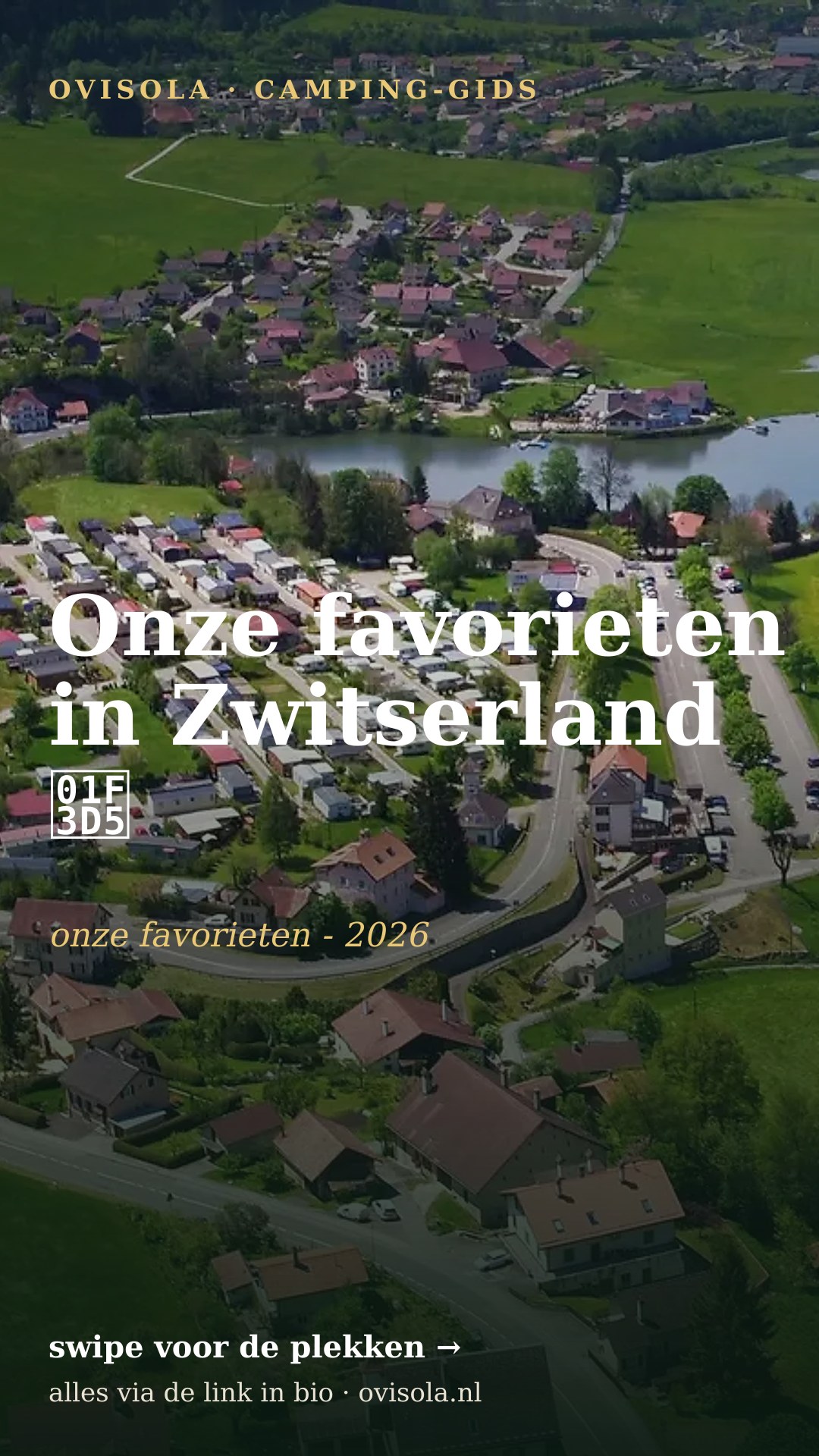 Onze favorieten in Zwitserland 🏕️