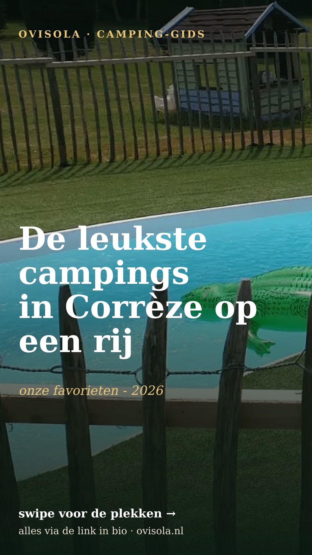 De leukste campings in Corrèze op een rij