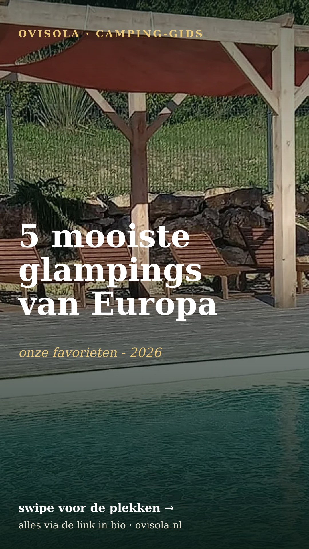 5 mooiste glampings van Europa