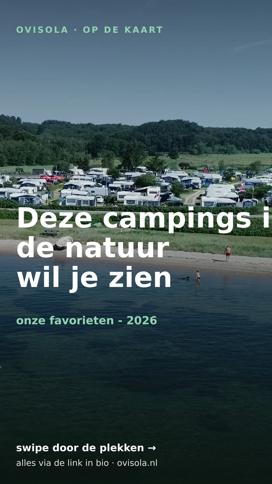 Deze campings in de natuur wil je zien 😍